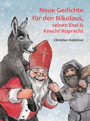 cover image of Neue Gedichte für den Nikolaus, seinen Esel und Knecht Ruprecht